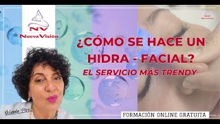 ¿Cómo hacer un servicio Hidra  Facial [upl. by Bara]