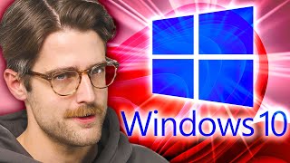 Pry Windows 10 From My Cold Dead Hands [upl. by Lipfert]