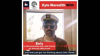 shorts Eels E reunited with John Parish [upl. by Irem]