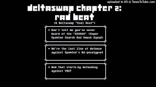 DELTASWAP CHAPTER 2 Rad Beat A Deltaswap quotCool Beatquot [upl. by Nealah808]