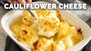 Super Creamy Cauliflower Cheese Just 6 Ingredients [upl. by Ennaej]