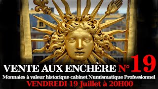 N°19 VENTE AUX ENCHÈRES NUMISMATIQUE PROFESSIONNELLE Live commissaire priseur bon plan achat [upl. by Allemaj]