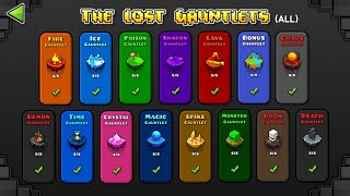 ALL GAUNTLETS LEVEL  GEOMETRY DASH 75 Levels All Coin  15 Lost of Gauntlets [upl. by Iseabal]