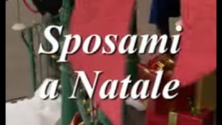 Sposami a Natale  Film completo 2017 [upl. by Navonoj]