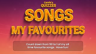 My Favourite Songs Trivia Quiz Part 2 Countdown 50  1 [upl. by Anilrac]