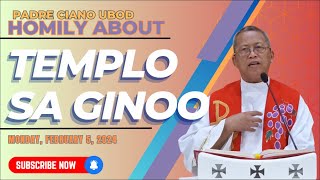 Fr Ciano Homily about TEMPLO SA GINOO  0252024 [upl. by Gibbs]