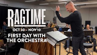 RAGTIME  First Day With The Orchestra  New York City Center [upl. by Sunny]