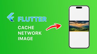 How to Cache Network Image in Flutter Creating your own Cache Network Image [upl. by Barayon]