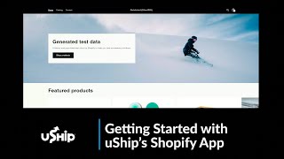 Getting Started with uShips Shopify App [upl. by Stedman]