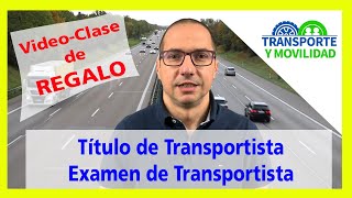 🔴🟡 TITULO de TRANSPORTISTA  Clase de REGALO 🚚 [upl. by Sandberg]