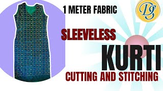 1 meter fabric 33 chest size kurti cutting and stitching  sleeveless kurti design [upl. by Ahsilyt60]