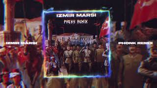 İZMİR MARŞI  PHONK REMIX [upl. by Eniawd]