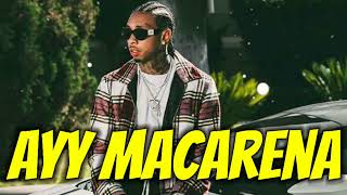 Tyga  Ayy Macarena Official Video [upl. by Socin]