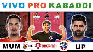 MUM vs UP Dream11 Kabaddi MUM vs UP Dream11 Prediction U Mumba vs UP Yoddhas Kabaddi Match 2023 [upl. by Rafaello]