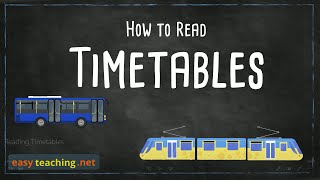 How to Read Timetables  Maths Education  EasyTeaching [upl. by Nirag881]