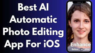 Best AI Photo Editor App For iPhone  Automatic Photo Editing Apps For iOS 2024 [upl. by Vijar]