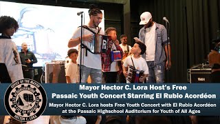 El Rubio Acordéon Live Performance at Passaic Free Youth Concert Hosted by Mayor Hector C Lora [upl. by Darnell]