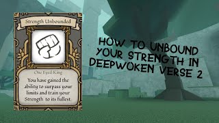 How to Unbound Strength  Deepwoken Verse 2 [upl. by Saltzman]