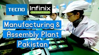 Tecno Mobile Manufacturing amp Assembly Plant in Pakistan  GharanaPK [upl. by Atirrehs]