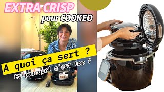 L’Extra CRISP pour COOKEO de Moulinex Le couvercle qui complète les possibilités de votre Cookeo [upl. by Nelly568]