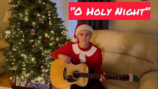 “O Holy Night” cover by Austin Harley [upl. by Norah]