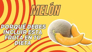 ¡Los Sorprendentes Beneficios del Melón para tu Salud [upl. by Agretha]