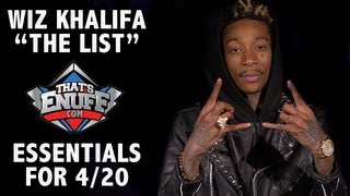 Wiz Khalifa  quotTHE LISTquot  Essentials for 420 [upl. by Ellivnarg]