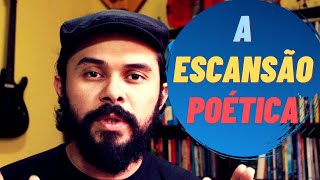 A ESCANSÃO POÉTICA  poema e canção [upl. by Yacov]