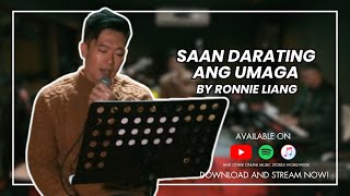 Saan Darating Ang Umaga  Ronnie Liang [upl. by Davies872]