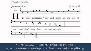 COMMUNION • Ash Wednesday • SIMPLE ENGLISH PROPERS [upl. by Eikcim]