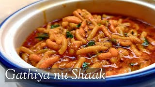 Kathiyawadi Gathiya nu Shaak  Quick Lockdown Recipe [upl. by Idolla]