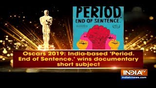 quotPeriod End of Sentencequot a film set in India wins an Oscar in Documentary Short Subject category [upl. by Yesac]