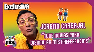 Jorge Carbajal cómo perdió al amor de su vida y sus líos con otros famosos  El Mich TV [upl. by Dnalra]