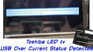 TOSHIBA Led Tv Common Problem  USB OverCurrent Status Detected  Full Solution in Hindi [upl. by Graves761]