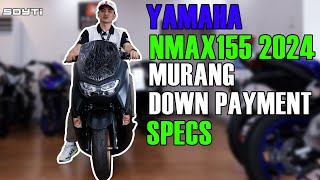 YAMAHA NMAX 155 MURANG DOWN PAYMENT [upl. by O'Kelly553]