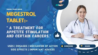 Understanding Megestrol Tablets Uses Dosage Mechanism of Action Side Effects Important advice [upl. by Roxie]