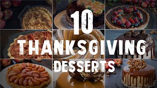 10 Thanksgiving Dessert Recipes [upl. by Trebleht]