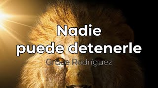 Nadie puede detenerle pistakaraokeacordes Grace Rodríguez [upl. by Yalhsa]