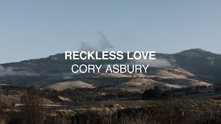 Reckless Love Official Lyric Video [upl. by Noah479]