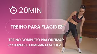 Treino COMPLETO pra queimar calorias e eliminar flacidez  Carol Borba [upl. by Robert]