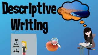 Improve your Descriptive Writing  EasyTeaching [upl. by Kaitlyn420]