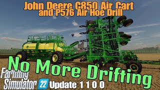 John Deere C850 Air Cart And P576 Air Hoe Drill  FS22 UPDATE for all platforms [upl. by Mercola]