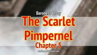 The Scarlet Pimpernel Audiobook Chapter 5 [upl. by Nelehyram]