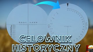 Celowniki Historyczne  War Thunder [upl. by Notnef]