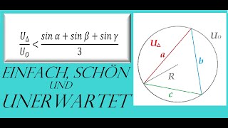 Eine überraschende Ungleichung für das Verhältnis der Umfänge des Dreiecks und des Umkreises [upl. by Enaujed704]