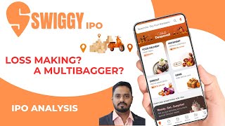 Swiggy IPO  Loss Making or a MultiBagger  IPO Analysis  EP1 [upl. by Tnomal359]