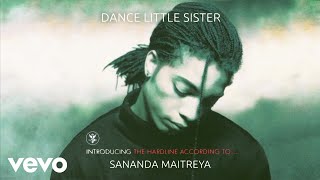 Sananda Maitreya  Dance Little Sister Remastered  Official Audio [upl. by Ress418]