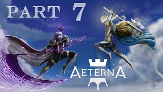 Aeterna Noctis Walkthrough Part 7 No Commentary [upl. by Elwee]