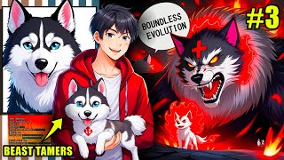 3Was an outcast but awakened the power of a Beast Master with Limitless Evolution  Manhwa Recap [upl. by Hpejsoj406]