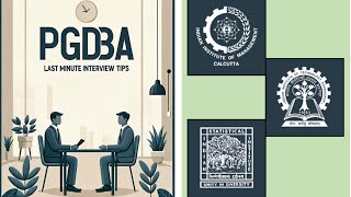 PGDBA 2024 Interview Round Last Minute Tips amp Tricks [upl. by Svetlana]